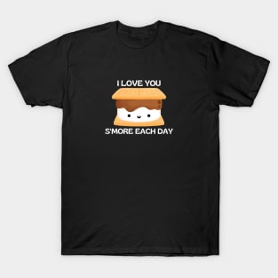 I Love You S'more Each Day | Cute Smore Pun T-Shirt